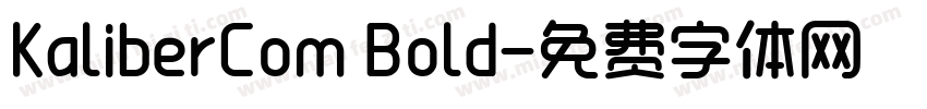 KaliberCom Bold字体转换